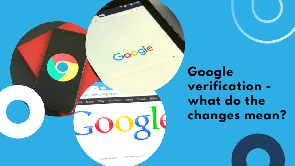 Google Ads Verification what does it mean? Bobble Digital